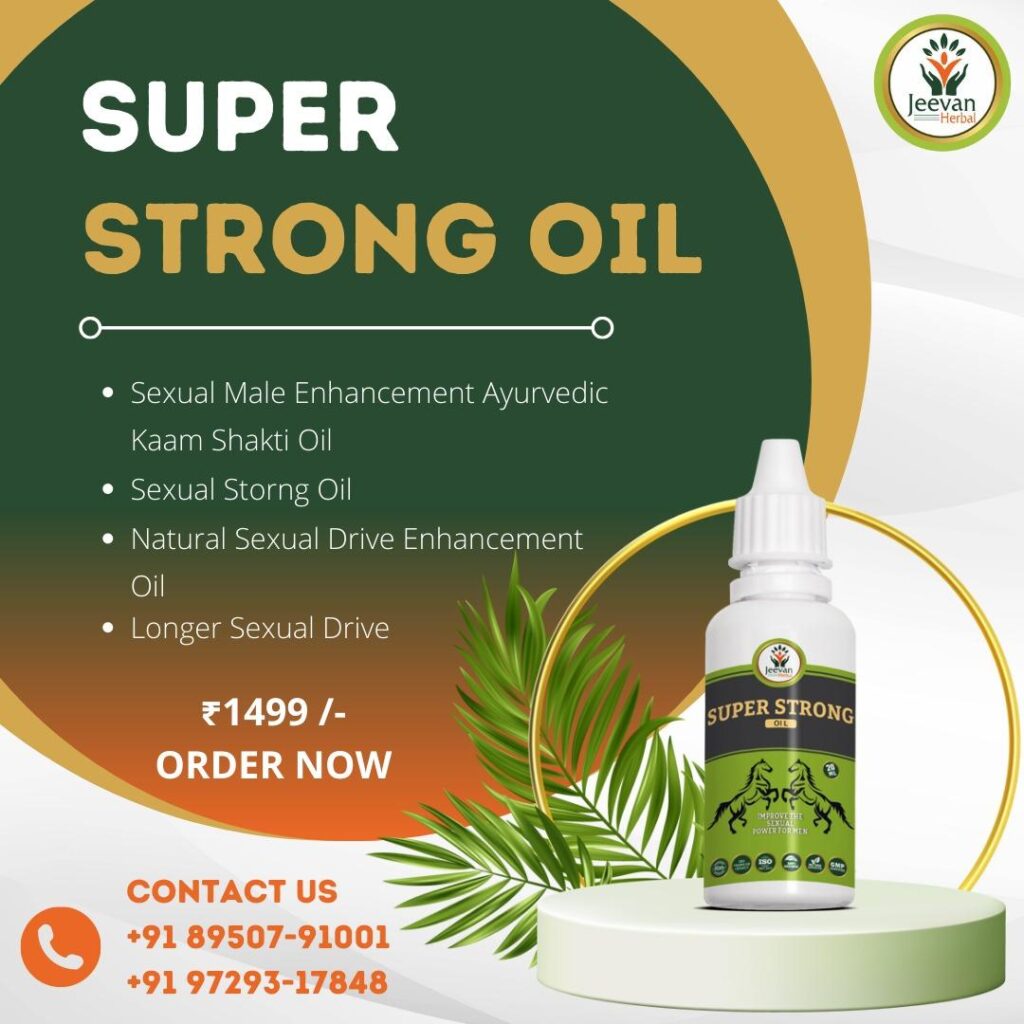 super strong oil